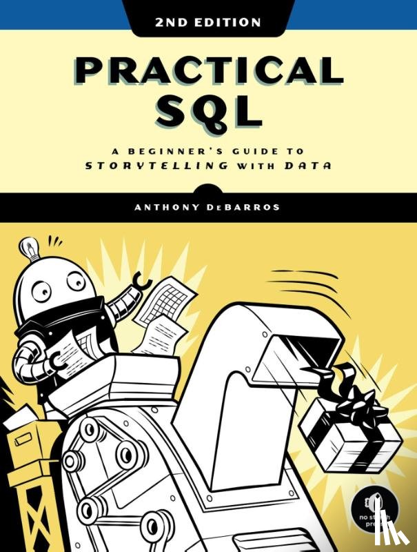 Debarros, Anthony - Practical SQL, 2nd Edition
