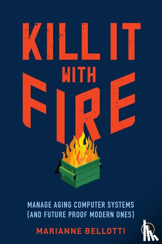 Bellotti, Marriane - Kill It With Fire