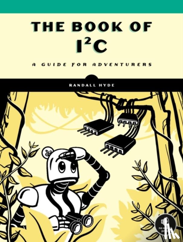Hyde, Randall - The Book of I2C