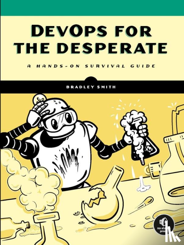 Smith, Bradley - DevOps for the Desperate