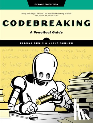 Dunin, Elonka - Codebreaking: A Practical Guide