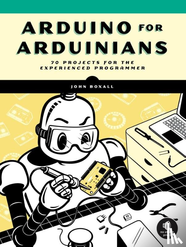 Boxall, John - Arduino for Arduinians