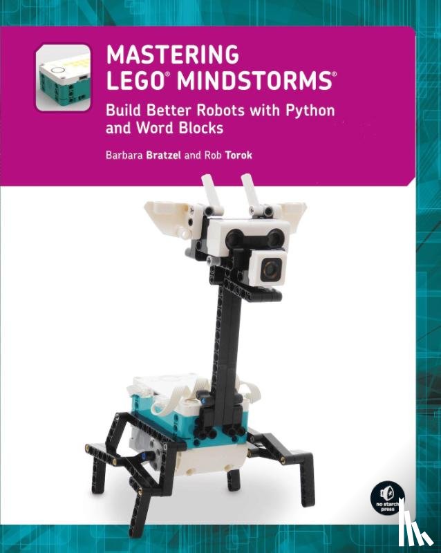Bratzel, Barbara, Torok, Rob - Mastering LEGO (R) MINDSTORMS