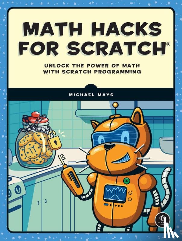 Mays, Michael - Math Hacks for Scratch