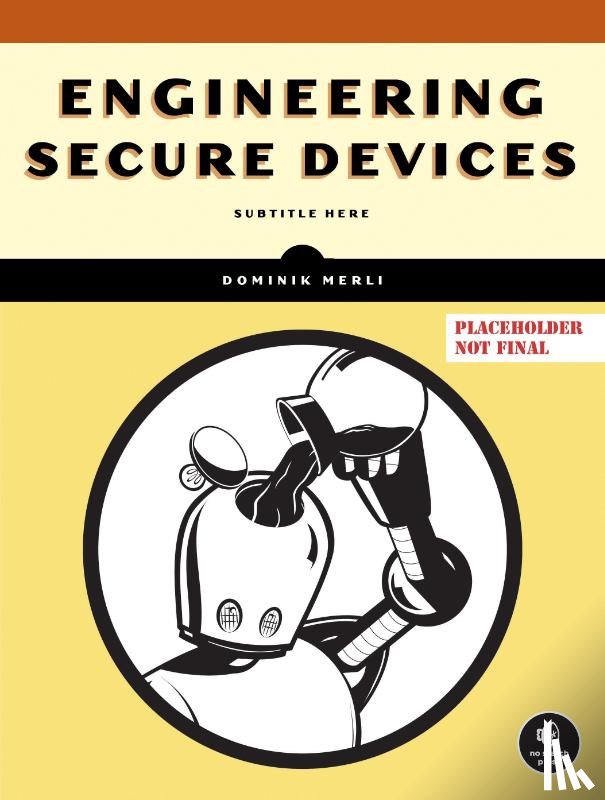 Merli, Dominik - Engineering Secure Devices