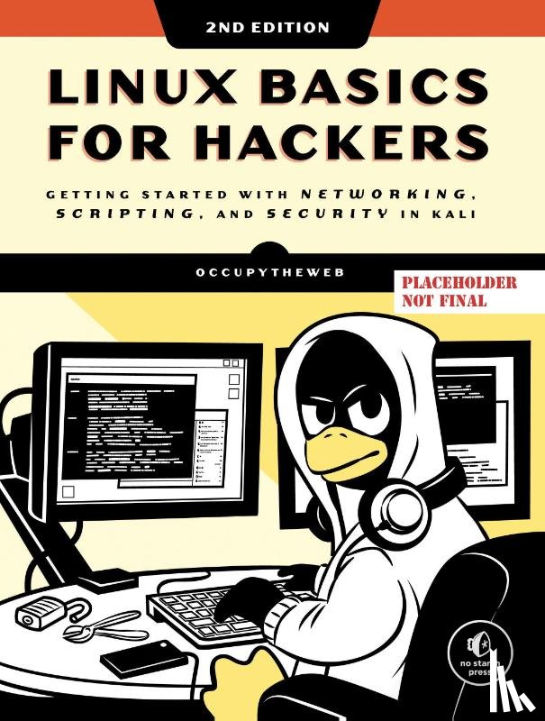 OccupyTheWeb - Linux Basics for Hackers, 2nd Edition