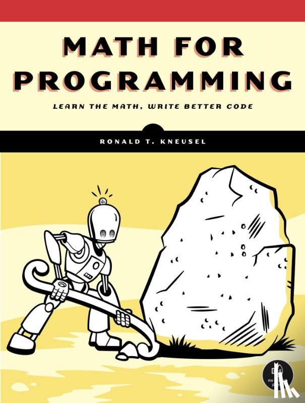 Kneusel, Ronald T. - Math for Programming