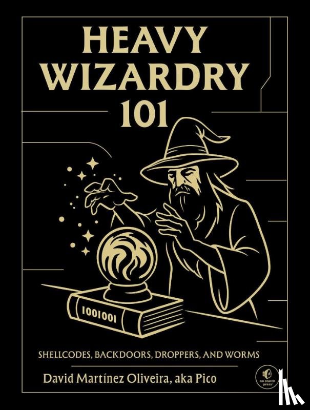 Oliveira, David Martinez - Heavy Wizardry 101