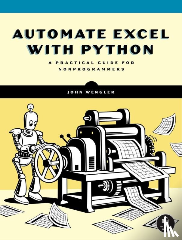 Wengler, John - Automate Excel with Python
