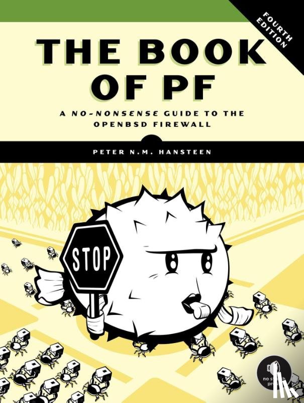 Hansteen, Peter N.M. - The Book of PF, 4th Edition