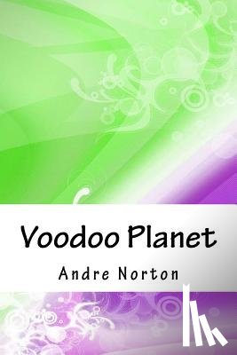 Norton, Andre - Voodoo Planet