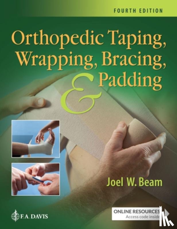 Beam, Joel W. - Orthopedic Taping, Wrapping, Bracing, & Padding