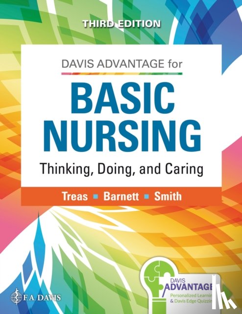 Treas, Leslie S., Barnett, Karen L., Smith, Mable H., F.A. Davis - Davis Advantage for Basic Nursing