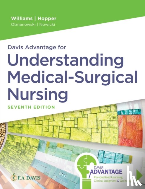 Williams, Linda S., Hopper, Paula D. - Davis Advantage for Understanding Medical-Surgical Nursing