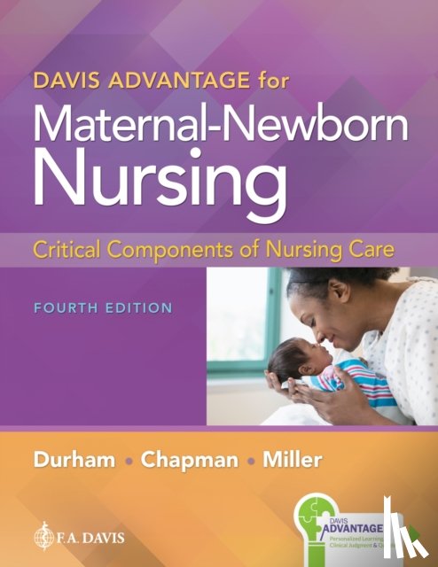 Durham, Roberta, Chapman, Linda, Miller, Connie - Davis Advantage for Maternal-Newborn Nursing