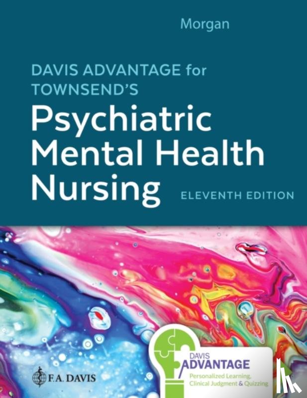 Morgan, Karyn I. - Davis Advantage for Townsend's Psychiatric Mental Health Nursing