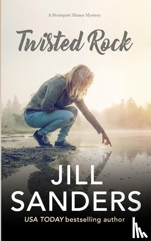 Sanders, Jill - Twisted Rock