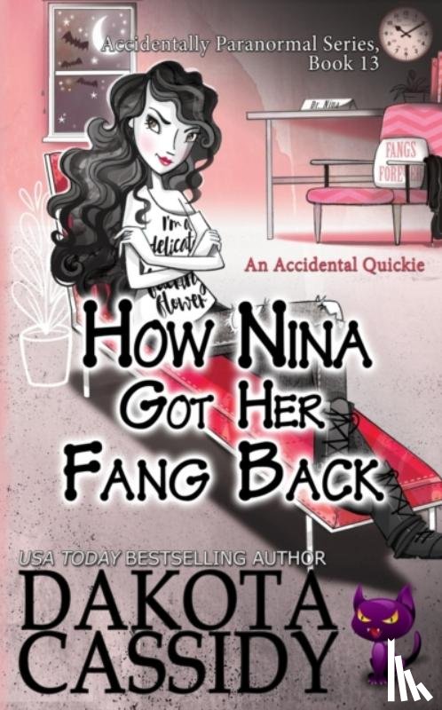 Cassidy, Dakota - How Nina Got Her Fang Back