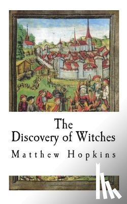 Hopkins, Matthew - The Discovery of Witches