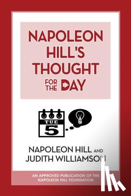 Hill, Napoleon - Napoleon Hill's Thought for the Day
