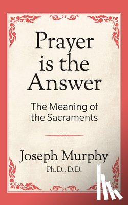 Murphy, Dr. Joseph - Prayer is the Answer