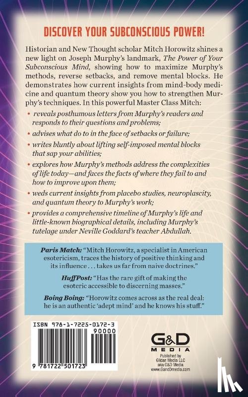 Horowitz, Mitch - The Power of Your Subconscious Mind and How to Use It (Master Class Series)