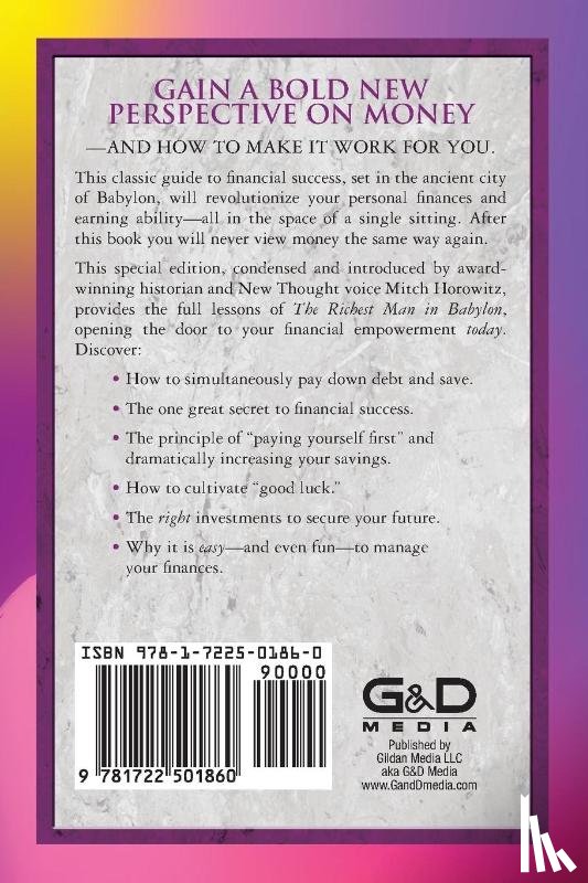Clason, George S., Horowitz, Mitch - The Richest Man in Babylon (Condensed Classics)