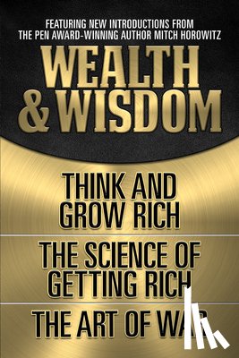Hill, Napoleon, Wattles, Wallace D. - Wealth & Wisdom (Original Classic Edition)