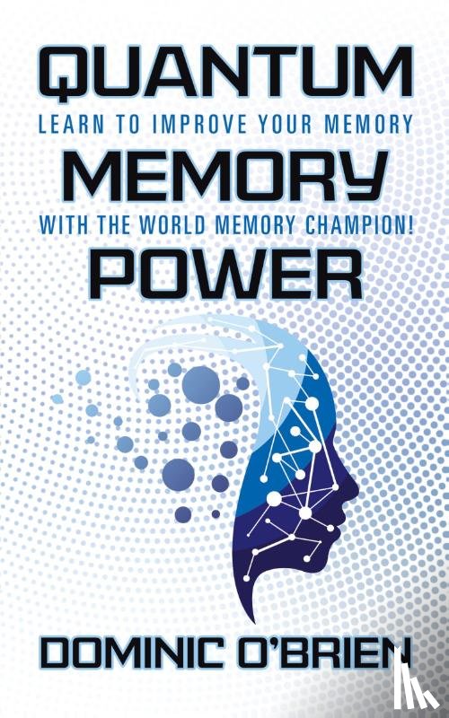 O'Brien, Dominic - Quantum Memory Power