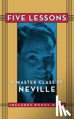 Goddard, Neville - Five Lessons