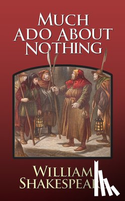 Shakespeare, William - Much Ado About Nothing