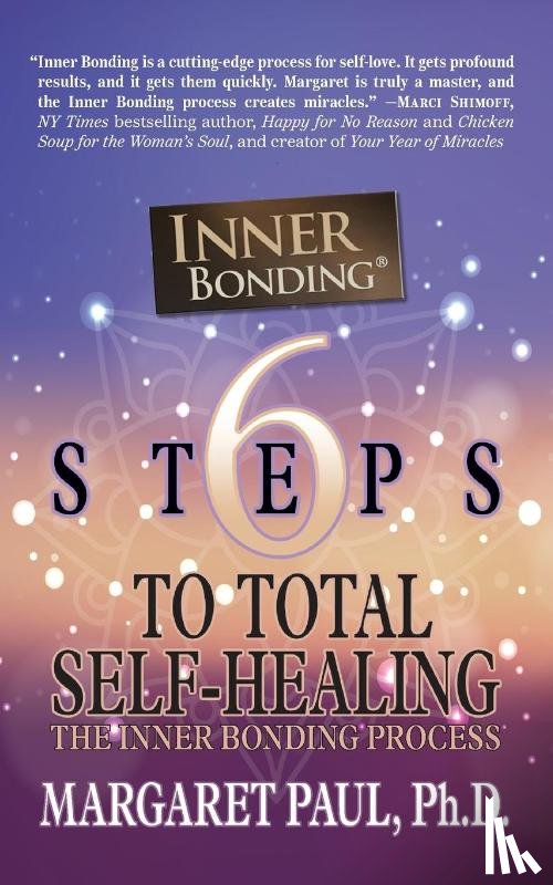 Paul, Margaret - 6 Steps to Total Self-Healing