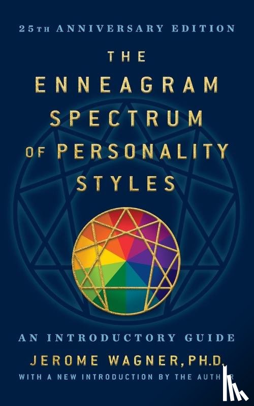 Wagner, Jerome - The Enneagram Spectrum of Personality Styles 2E