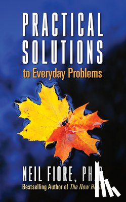 Fiore, Neil A. - Practical Solutions to Everyday Problems