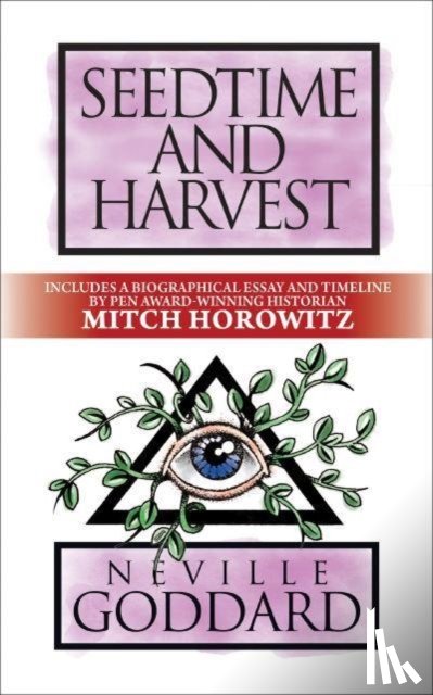 Goddard, Neville, Horowitz, Mitch - Seedtime and Harvest