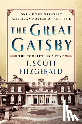 Fitzgerald, F. Scott - The Great Gatsby Original Classic Edition