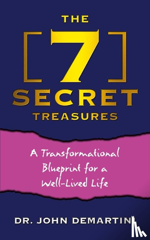 Demartini, Dr. John - The 7 Secret Treasures