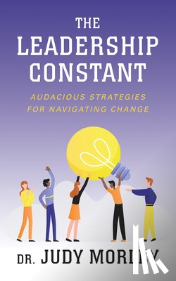 Morley, Judy - The Leadership Constant