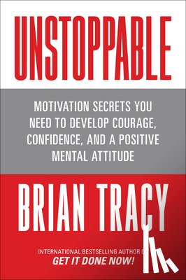 Tracy, Brian - Unstoppable