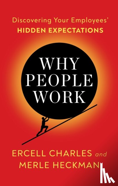 Charles, Ercell - Why People Work