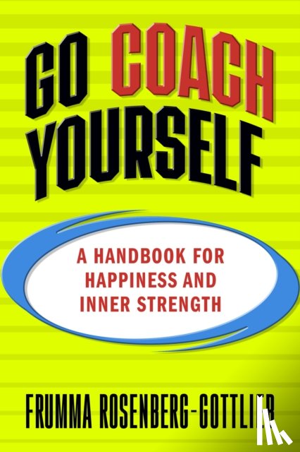 Rosenberg-Gottlieb, Frumma - Go Coach Yourself