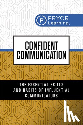 Learning, Pryor - Confident Communication