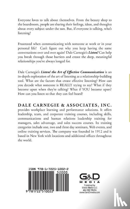 Carnegie & Associates, Dale - Listen!: The Art of Effective Communication