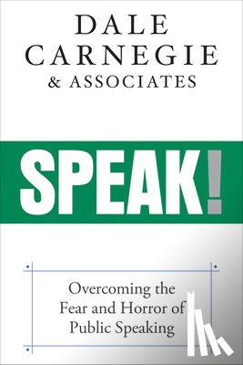 Dale Carnegie & Associates - Speak!