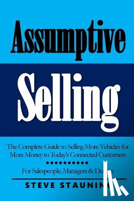 Stauning, Steve - Assumptive Selling