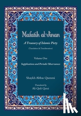 Qummi, Shaykh Abbas - Mafatih al-Jinan