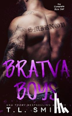 Smith, Tl - Bratva Boys (Box Set)
