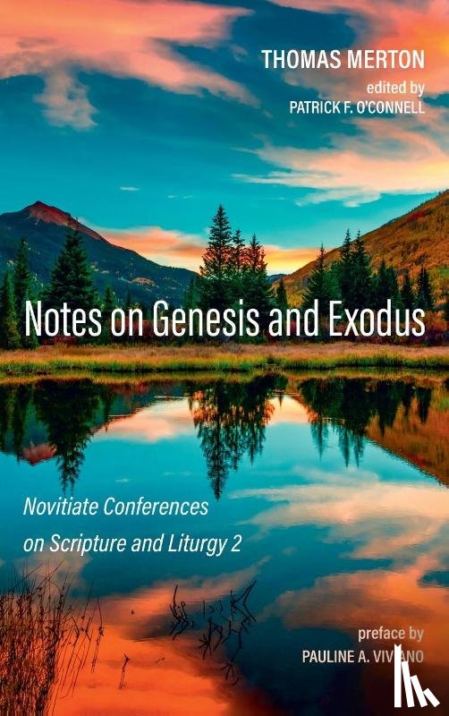 Merton, Thomas - Notes on Genesis and Exodus