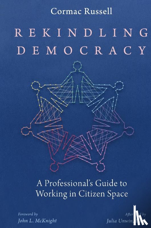 Russell, Cormac - Rekindling Democracy