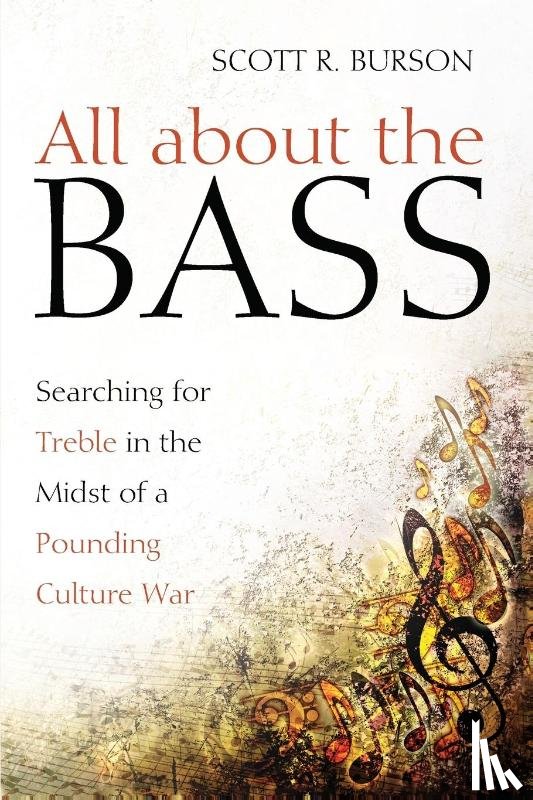 Burson, Scott R - All about the Bass
